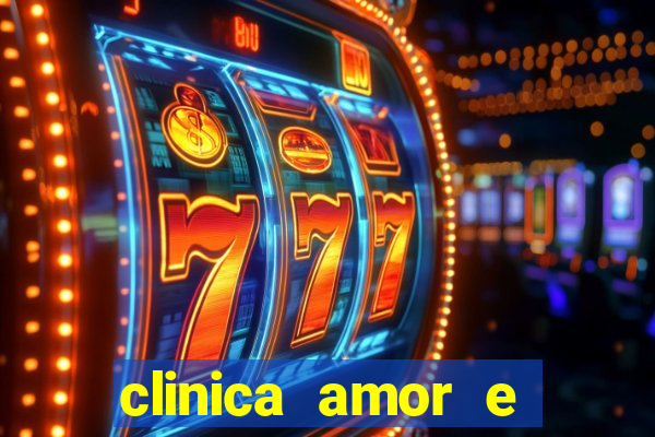 clinica amor e saude pirituba